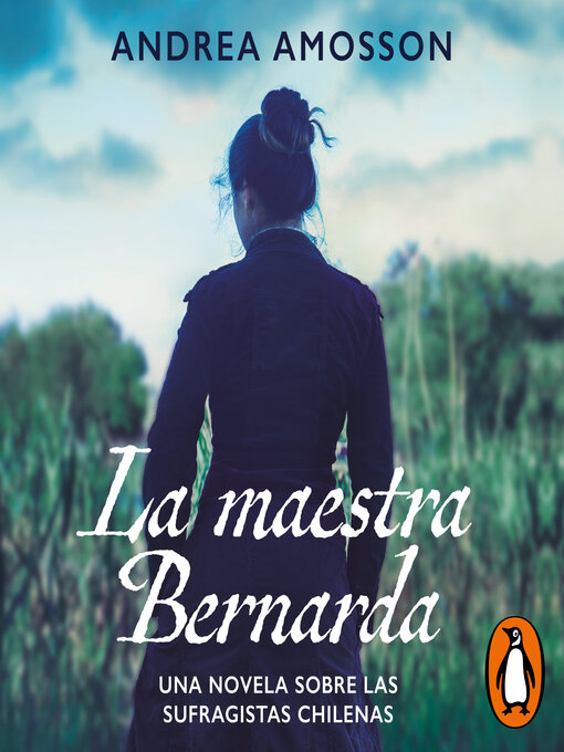 Title details for La maestra Bernarda by Andrea Amosson - Available